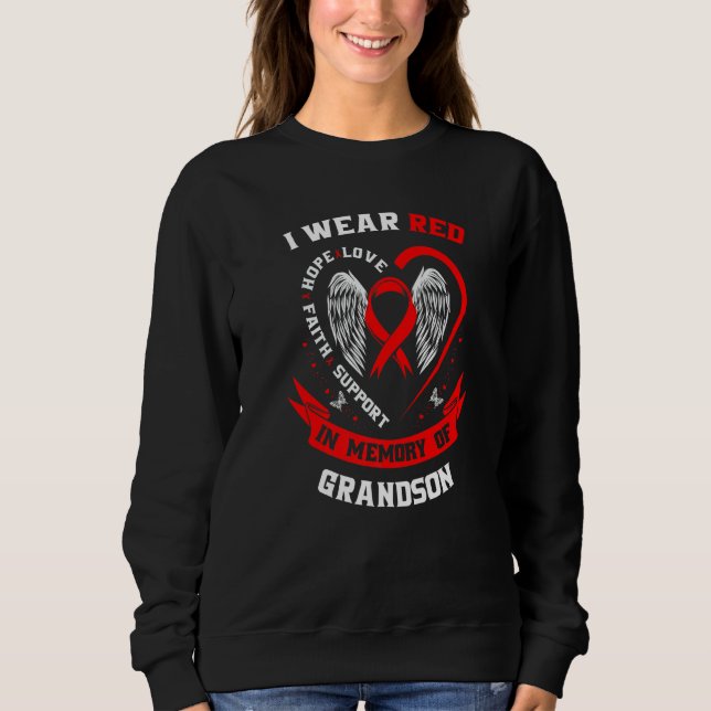 Memorial Gifts For Loss of Grandson Heart Disease  Sweatshirt (Vorderseite)