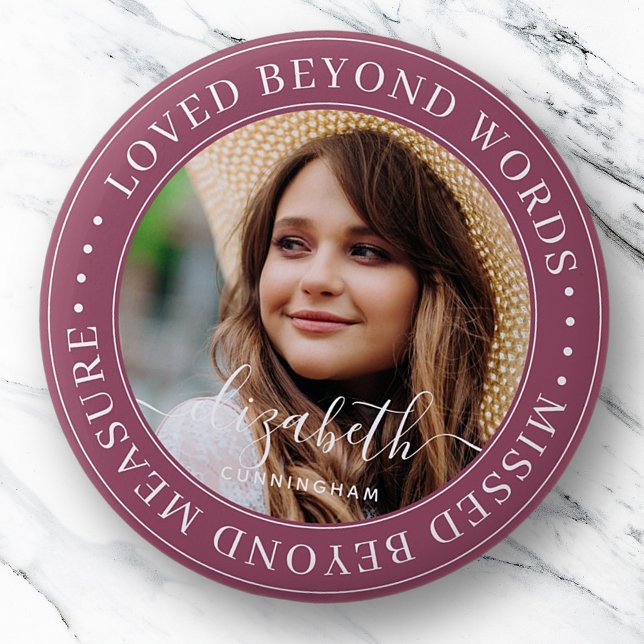 Memorial Loved Beyond Words Elegantes Chic Foto Button (Von Creator hochgeladen)