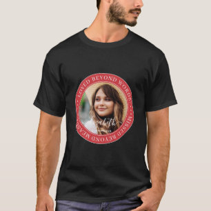 Memorial Loved Beyond Words Elegantes Chic Foto T-Shirt
