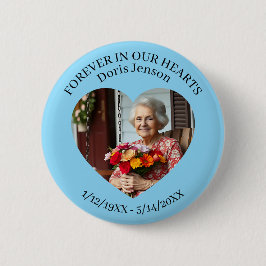 Memorial or Vigil Keepsake | Forever in our Hearts Button