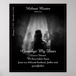 Memorial Poster Into the light - goodbye my dear