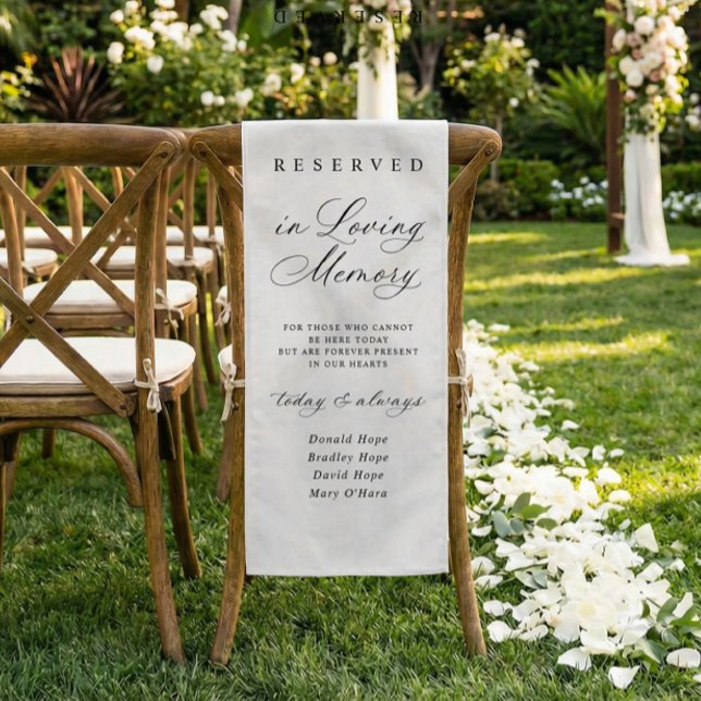 Memorial Wedding Fabric Chair Sign Reserved Cloth Kurzer Tischläufer (Memorial wedding chair sign honoring multiple loved ones in loving memory)