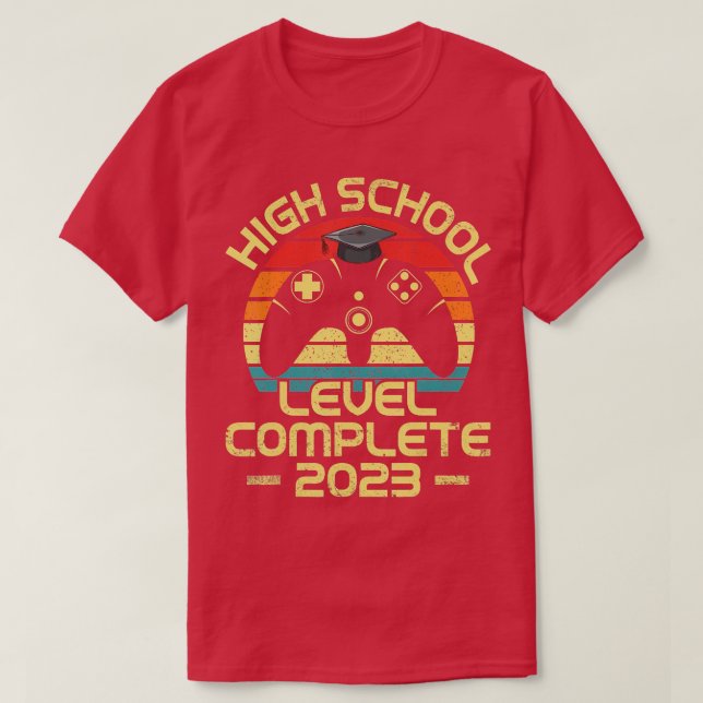 Men Boy Graduation High School Level Complete Gift T-Shirt (Design vorne)