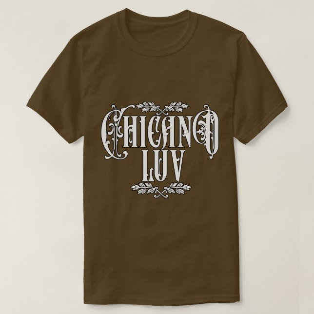 Men Chicano Liebe Individuelle Name T-Shirt (Design vorne)