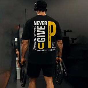 Men Gym Workout T - Shirt - "Gib nie auf"