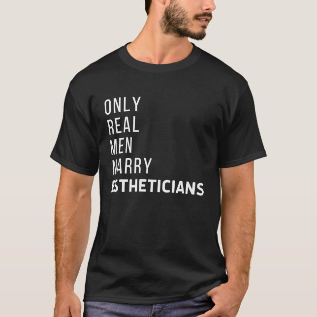 Men Marry Estheticians Licensed Esthetician Skin C T-Shirt (Vorderseite)