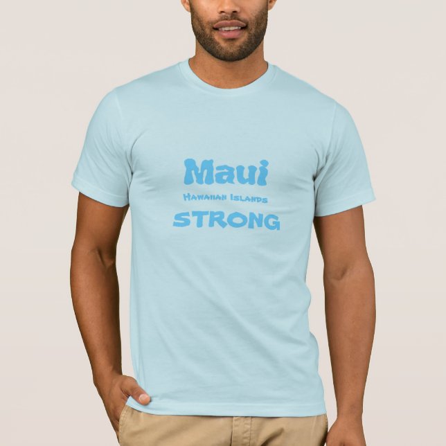 Men Maui Strong-T - Shirt (Vorderseite)