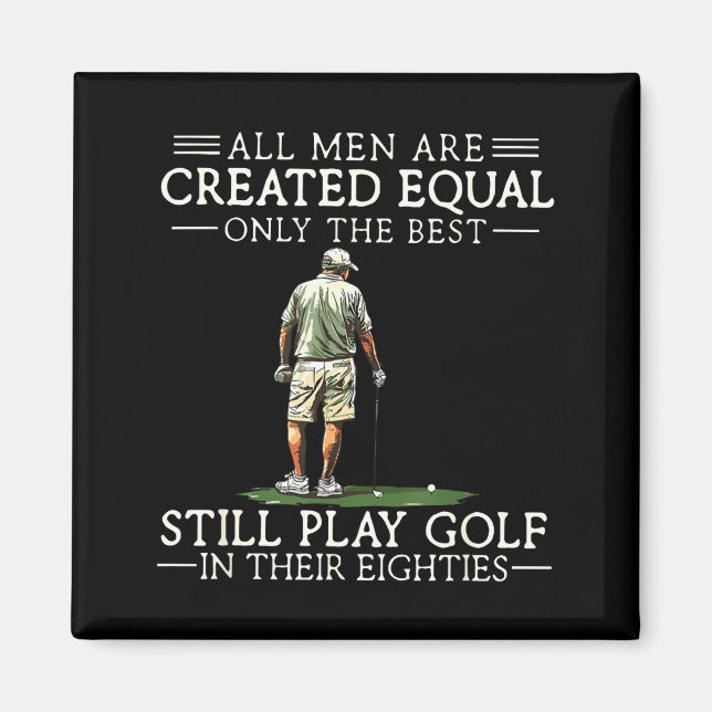 Men Play Golf Eighties 80 Funny Golfer Golfing  Magnet (Vorne)