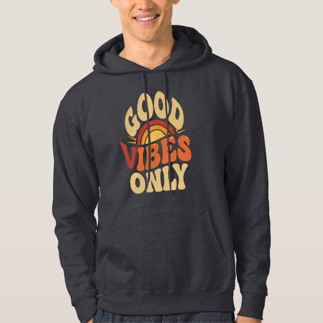 Men’s Hoodie – Good Vibes Only, Cozy & Stylish   (Vorderseite)