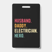 Men’s Husband Daddy Electrician Hero Fars Day Gift