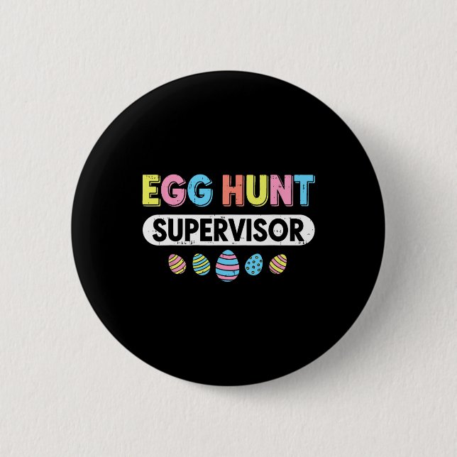 Men Women Easter Egg Hunt Supervisor Hunting Easte Button (Vorderseite)