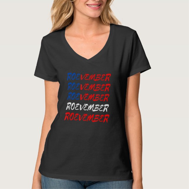 Men Women Roevember Support Roe V Wave Women's Rig T-Shirt (Vorderseite)