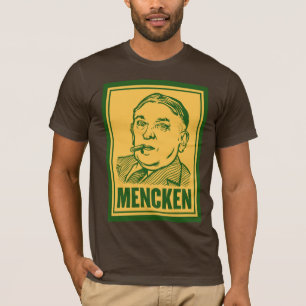 Mencken personalisierter Zitat-T - Shirt