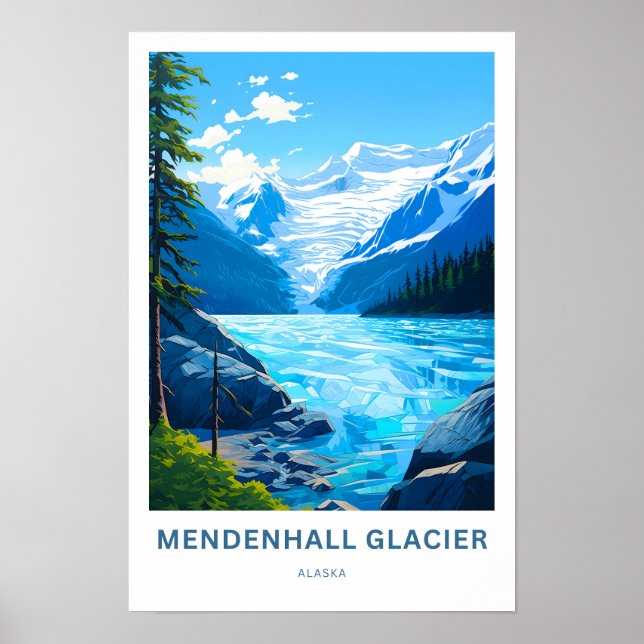 Mendenhall Glacier Alaska Travel Print Poster (Vorne)