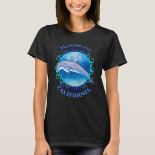 Mendocino California Urlaub Souvenir Dolphin T-Shirt