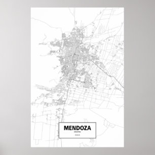 Mendoza, Argentinien (schwarz auf weiß) Poster