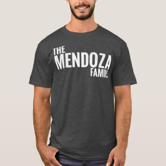 Mendoza Familie Mendoza Nachname Mendoza Letzte T-Shirt