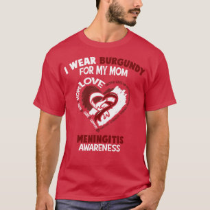 Meningitis Bewusstsein, ich trage Burgundy für mei T-Shirt