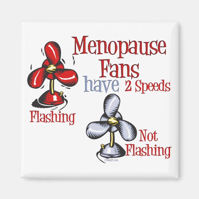 Menopause Fan Magnet (Vorne)