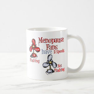 Menopause Fan Tasse