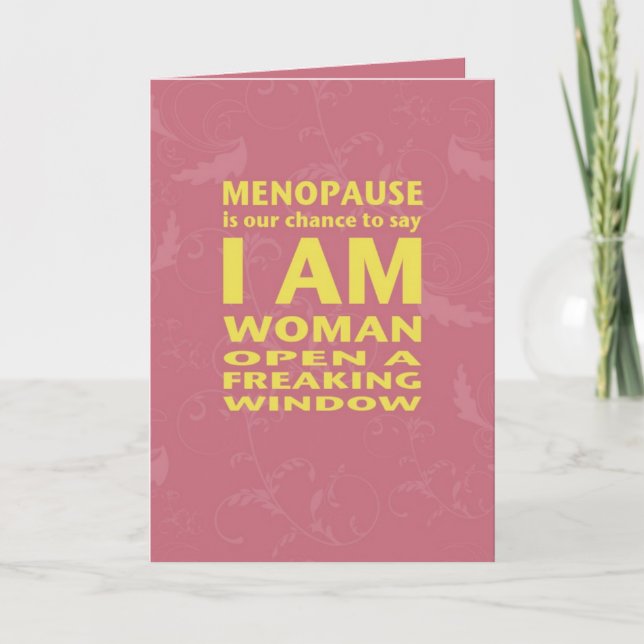 Menopause Geburtstagskarte Karte (Vorderseite)