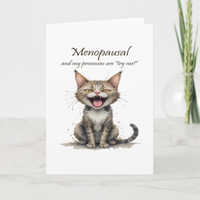 Menopause Humor Gestresste Wütende Katze Karte (Vorderseite)