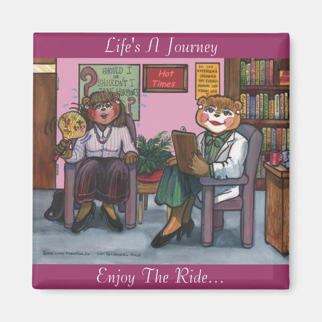 Menopause-Magnet mit Meldung Magnet (Vorne)