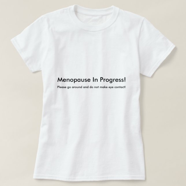 Menopausen-laufender T - Shirt (Design vorne)