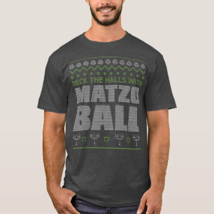 Menorah Deck Matzo Balls Ugly XMas jüdische Hanukk T-Shirt