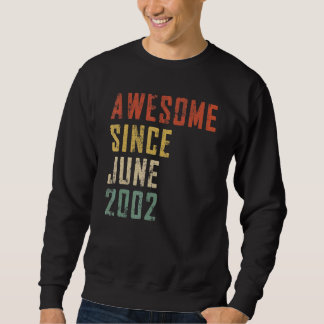 Mens 20 Jahre alt Phantastisch seit Juni 2002 20.  Sweatshirt