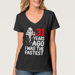 Mens 31. Geburtstagskleid vor 31 Jahren war ich da T-Shirt