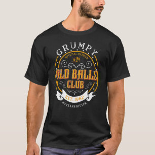 Mens 40. Geburtstag für Grumpy Old Man Balls Cl T-Shirt