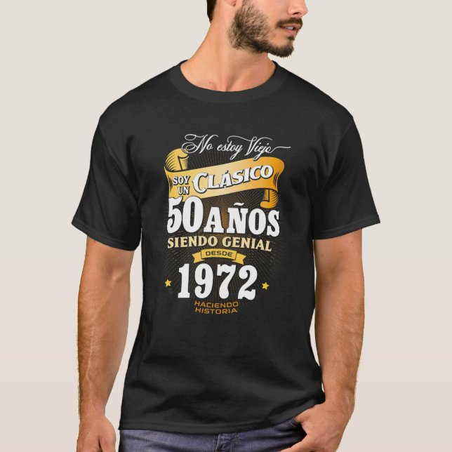 MENS 50Th Birthday Gift For Him In Spanish, Regalo T-Shirt (Vorderseite)