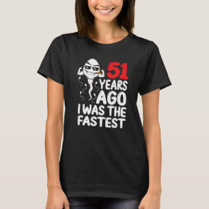 Mens 51. Geburtstagskleid vor 51 Jahren war ich da T-Shirt