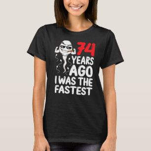 Mens 74. Geburtstagskleid vor 74 Jahren war ich da T-Shirt