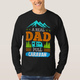 Mens a Real Vater Pullman Caravan Camping Camper C T-Shirt