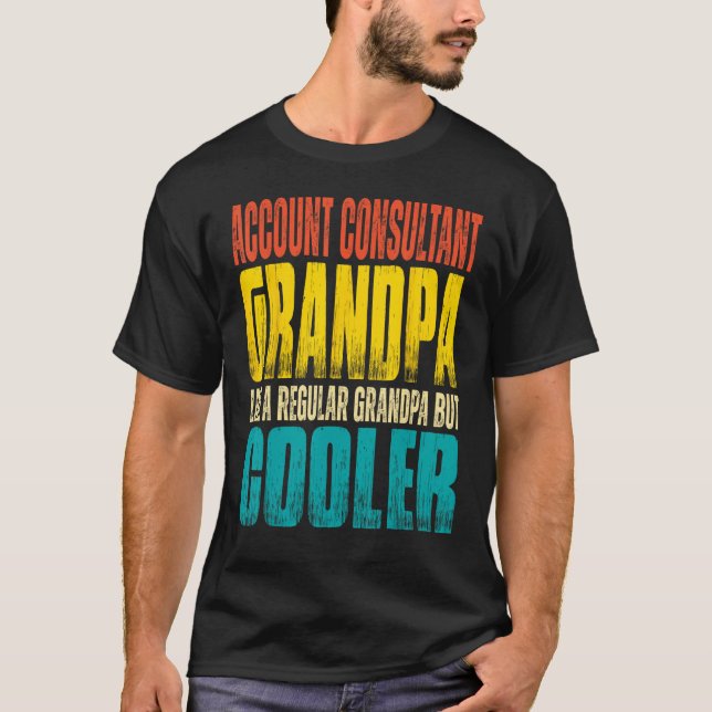 Mens Account Consultant Grandpa Like a Regular Gra T-Shirt (Vorderseite)