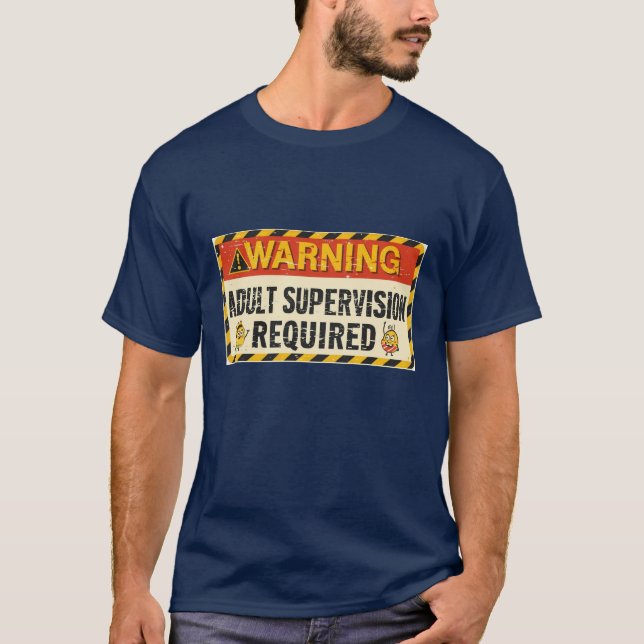 Men's Adult Supervision Shirt (Vorderseite)