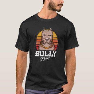 Mens American Bully for Dog Owner Bully Vater T-Shirt