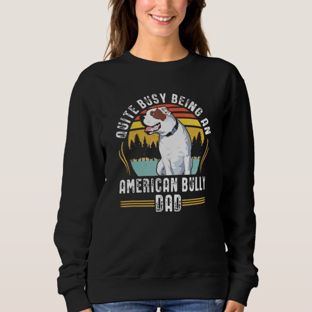 Mens American Bully Vater Dog Owner Sweatshirt (Vorderseite)