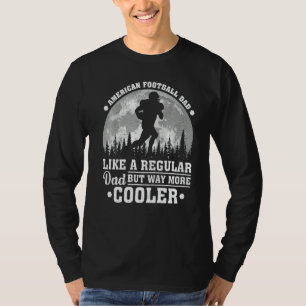 Mens American Football Vater wie ein regelmäßiger  T-Shirt