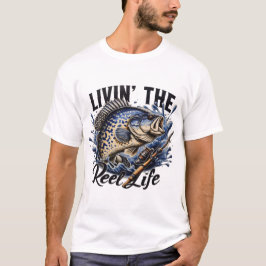 Men's and Women's Livin' the Reel Life T-Shirt.  T-Shirt