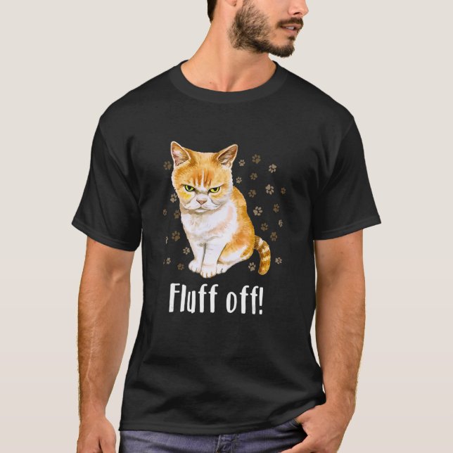 Mens Angry Fluff Off Cat T-Shirt (Vorderseite)