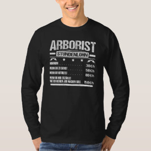 Mens Arborist stündliche Baumpflege Forstwirtschaf T-Shirt