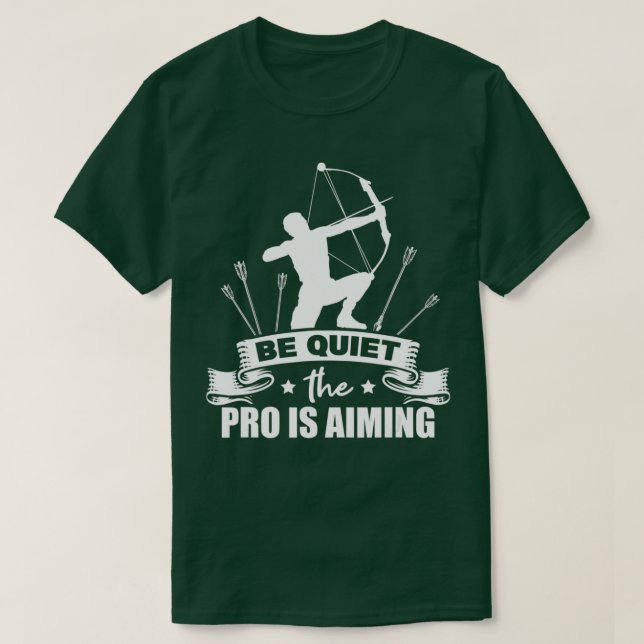 Mens Archer The Pro Is Aiming Bow Arrows Archery  T-Shirt (Design vorne)