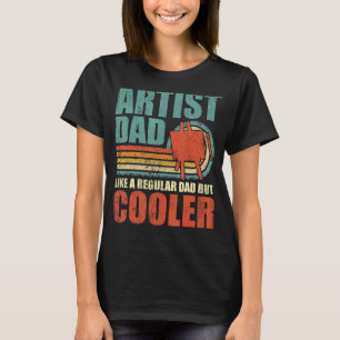 Mens Artist Vater wie ein regelmäßiger Vater, aber T-Shirt