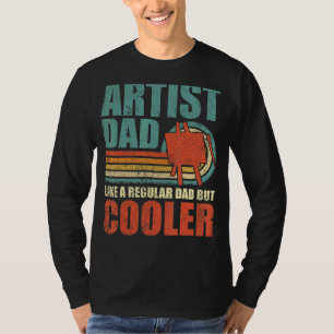 Mens Artist Vater wie ein regelmäßiger Vater, aber T-Shirt