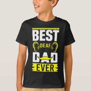 Mens ASL Best Deaf Vater je Gebärdensprache Deaf A T-Shirt