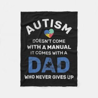 Mens Autism Dad Never Gives Up Autism Awareness Fleecedecke