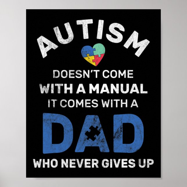 Mens Autism Dad Never Gives Up Autism Awareness Poster (Vorne)